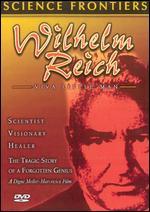 Wilhelm Reich: Viva Little Man