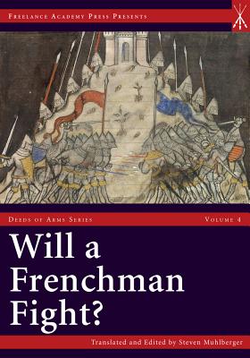 Will a Frenchman Fight? - Muhlberger, Steven (Editor)