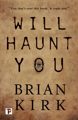 Will Haunt You - Kirk, Brian