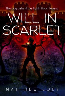Will in Scarlet - Cody, Matthew
