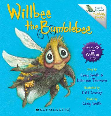 Willbee the Bumblebee + CD - Thomson, Maureen