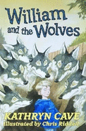 William and the Wolves