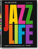 William Claxton: Jazzlife