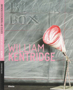 William Kentridge - Bonami, Francesco (Editor), and Lissoni, Andrea (Text by)