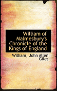 William of Malmesbury's Chronicle of the Kings of England