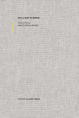 William Plomer: Selected Poems - Plomer, William