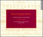 William Russell: Complete Organ Voluntaries