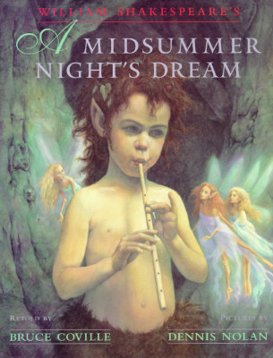 William Shakespeare's A Midsummer Night's Dream - Coville, Bruce, and Shakespeare, William