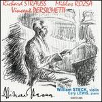 William Steck & Cary Lewis play Richard Strauss, Miklos Rozsa & Vincent Persichetti - Cary Lewis (piano); William Steck (violin)