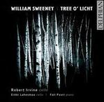 William Sweeney: Tree o' Licht
