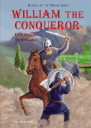 William the Conqueror: Last Invader of England