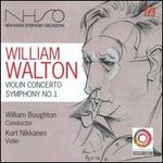 William Walton: Violin Concerto; Symphony No. 1