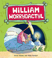 William Worrydactyl