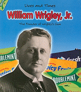 William Wrigley Jr.