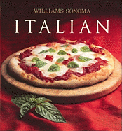 Williams-Sonoma Collection: Italian