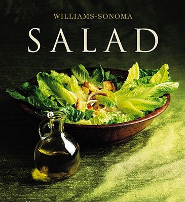 Williams-Sonoma Collection: Salad - Brennan, Georgeanne