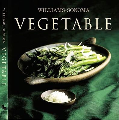 Williams-Sonoma Collection: Vegetable - Spieler, Marlena