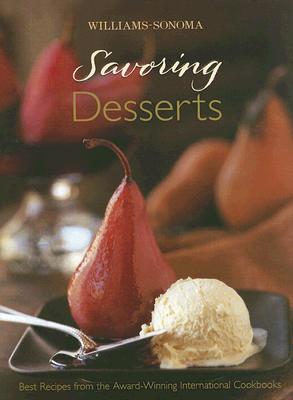 Williams-Sonoma Savoring Desserts - Brennan, Georgeanne