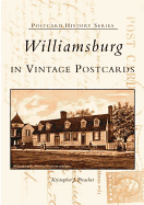 Williamsburg in Vintage Postcards