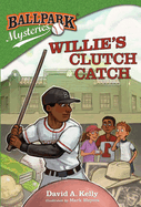 Willie's Clutch Catch