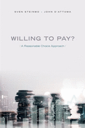 Willing to Pay?: A Reasonable Choice Approach