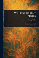 Willis's Current Notes