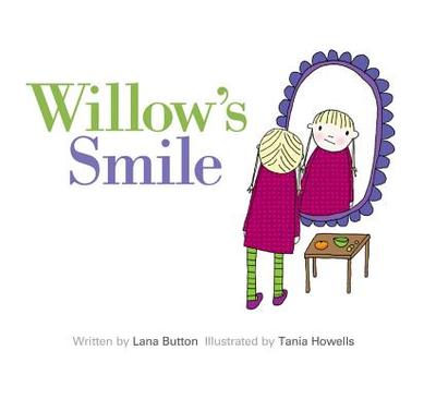 Willow's Smile - Button, Lana