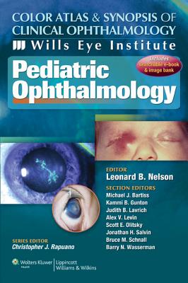 Wills Eye Institute - Pediatric Ophthalmology - Nelson, Leonard B, MD, MBA