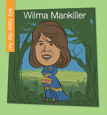 Wilma Mankiller - Thiele, June