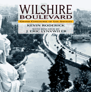 Wilshire Boulevard: Grand Concourse of Los Angeles - Roderick, Kevin
