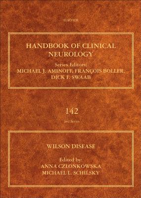 Wilson Disease - Czlonkowska, Anna (Editor), and Schilsky, Michael (Editor)