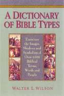Wilson's Dictionary of Bible Types
