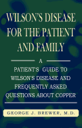 Wilson's Disase for the Patient and Family