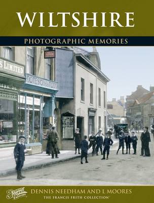 Wiltshire - Needham, Dennis, and Moores, and The Francis Frith Collection (Photographer)