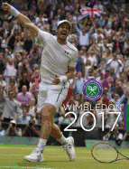 Wimbledon 2017: The Official Story of the Championships