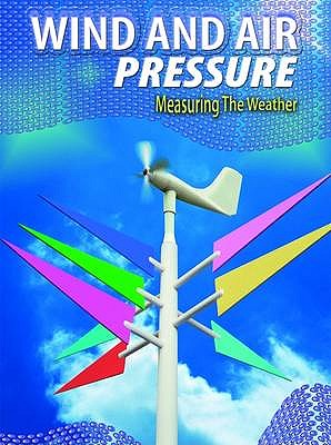 Wind and Air Pressure - Rodgers, Alan, and Streluk, Angella