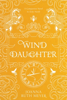 Wind Daughter - Meyer, Joanna Ruth
