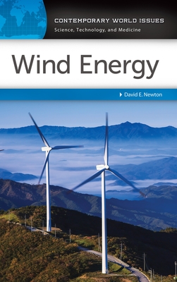 Wind Energy: A Reference Handbook - Newton, David E.