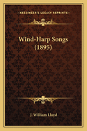 Wind-Harp Songs (1895)