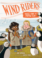 Wind Riders #4: Whale Song of Puffin Cliff
