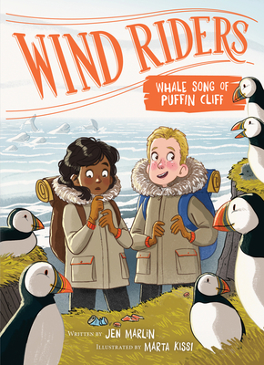 Wind Riders #4: Whale Song of Puffin Cliff - Marlin, Jen