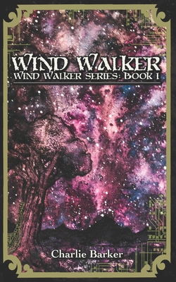 Wind Walker: Wind Walker Series: Book I - Barker, Charlie