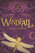 Windfall: Phantom Island Book 2