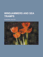 Windjammers and Sea Tramps