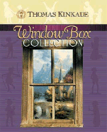 Window Box Collection: Box Set - Kinkade, Thomas, Dr.