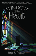 Window of the Heart