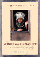 Window on Humanity: A Concise Introduction to General Anthropology with Powerweb - Kottak, Conrad Phillip