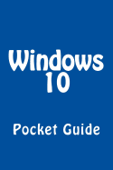 Windows 10 Pocket Guide