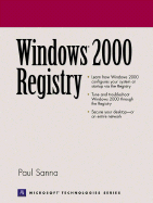 Windows 2000 Registry - Sanna, Paul J