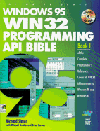 Windows 95 WIN32 Programming API Bible - Simon, Richard J, and Barnes, Brian C, and Gouker, Michael